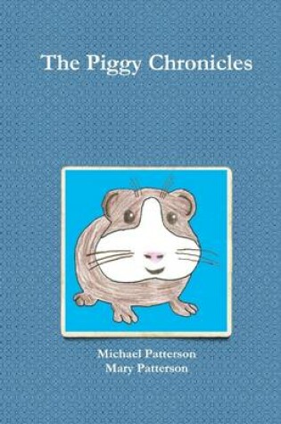 Cover of The Piggy Chronicles