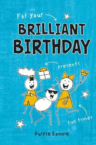 Cover of For Your Brilliant Birthday