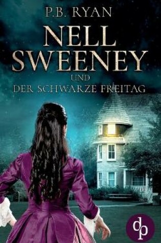 Cover of Nell Sweeney und der schwarze Freitag