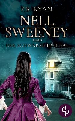 Book cover for Nell Sweeney und der schwarze Freitag