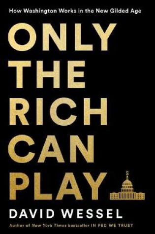 Cover of Only the Rich Can Play