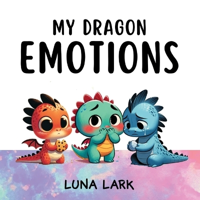 Book cover for My Dragon Emotions