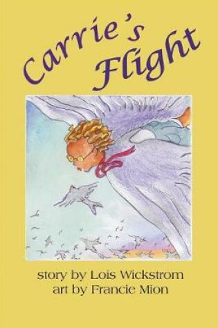 Cover of Carrie's Flight (paper)