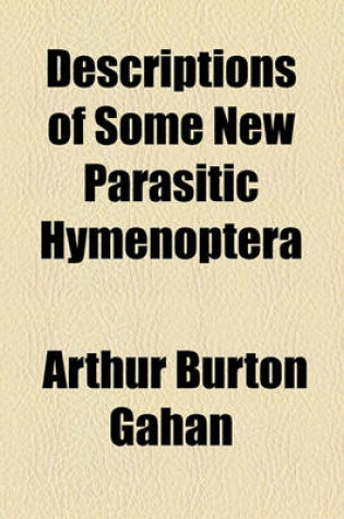 Cover of Descriptions of Some New Parasitic Hymenoptera