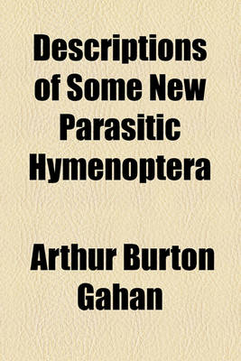 Book cover for Descriptions of Some New Parasitic Hymenoptera