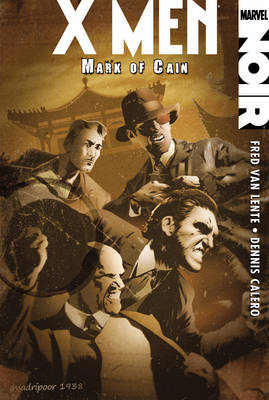 Book cover for Xmen Noir: Mark Of Cain
