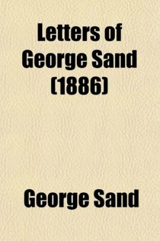 Cover of Letters of George Sand (1886)