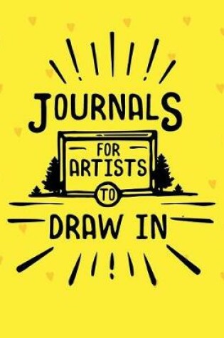 Cover of Journals For Artists To Draw In