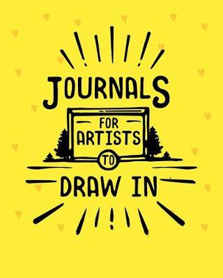 Book cover for Journals For Artists To Draw In