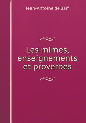 Book cover for Les mimes, enseignements et proverbes