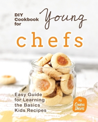 Book cover for DIY Cookbook for Young Chefs