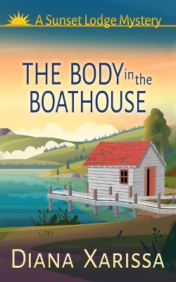 Book cover for The Body in the Boathouse