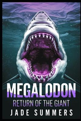 Cover of Megalodon Return of the Giant