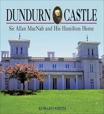 Cover of Dundurn Castle