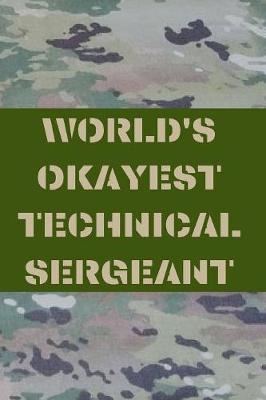 Book cover for World's Okayest Technical Sergeant