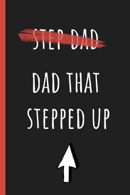 Book cover for Dad that stepped up