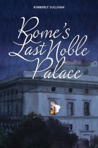 Cover of Rome's Last Noble Palace