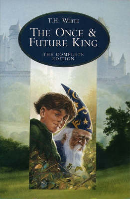 Book cover for The Once and Future King