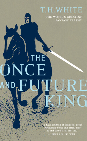 Book cover for The Once and Future King