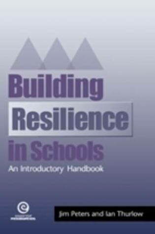 Cover of Building Resiliency in Schools