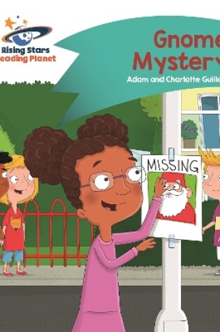 Cover of Reading Planet - Gnome Mystery - Turquoise: Comet Street Kids