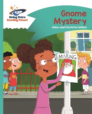 Cover of Reading Planet - Gnome Mystery - Turquoise: Comet Street Kids