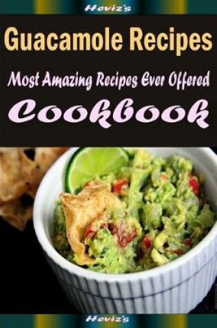 Cover of Guacamole Recipes