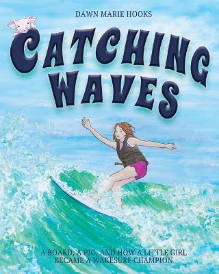 Book cover for Catching Waves