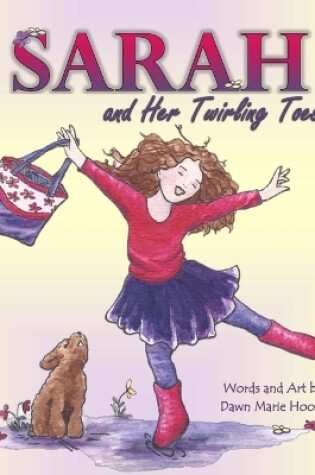 Cover of Sarah and Her Twirling Toes