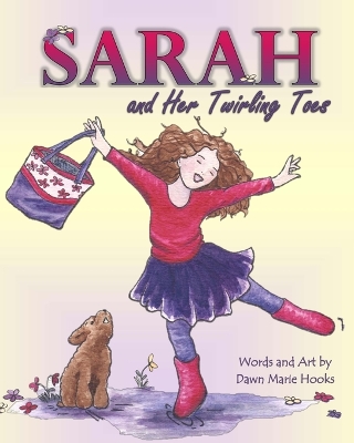 Book cover for Sarah and Her Twirling Toes