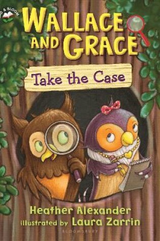 Cover of Wallace and Grace Take the Case