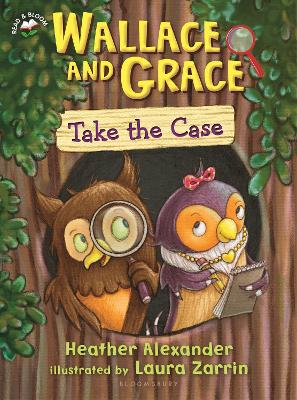 Book cover for Wallace and Grace Take the Case