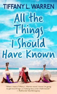 Book cover for All the Things I Should Have Known