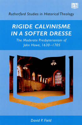 Cover of Rigide Calvinisme in a Softer Dresse