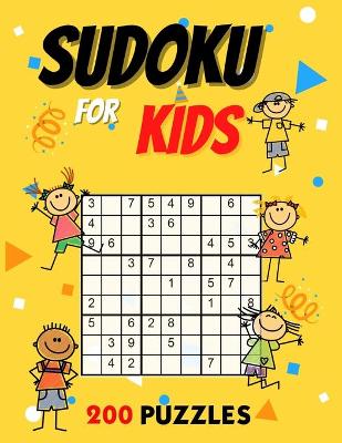 Book cover for Sudoku for Kids 200 Puzzles