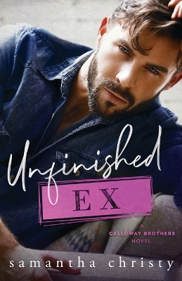 Book cover for Unfinished Ex