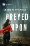 Book cover for Preyed Upon