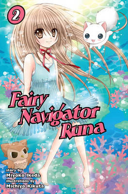 Cover of Fairy Navigator Runa, Volume 2