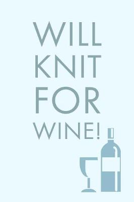 Book cover for Will Knit For