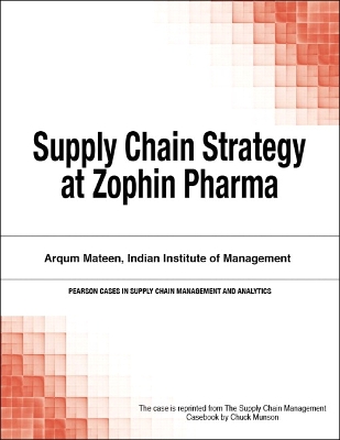 Book cover for Supply Chain Strategy at Zophin Pharma