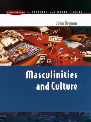 Book cover for Masculinities and Culture