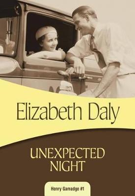 Unexpected Night by Elizabeth Daly