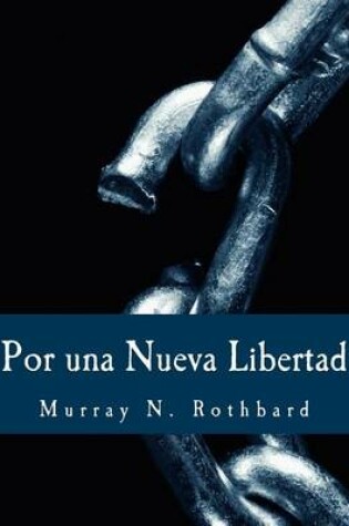 Cover of Por una Nueva Libertad (Edicion en Letras Grandes)