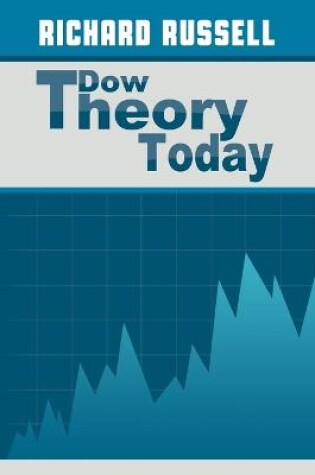Cover of The Dow Theory Today