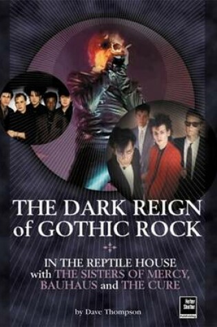 Cover of The Reign Of Gothic Rock