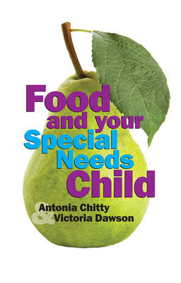 Cover of Food and Your Special Needs Child