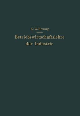 Book cover for Betriebswirtschaftslehre der Industrie