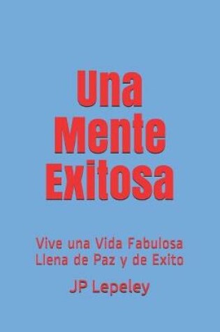 Cover of Una Mente Exitosa