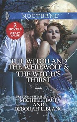 Book cover for The Witch and the Werewolf & the Witch's Thirst