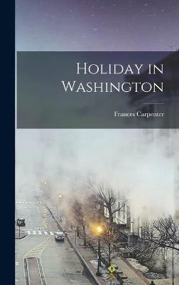 Book cover for Holiday in Washington